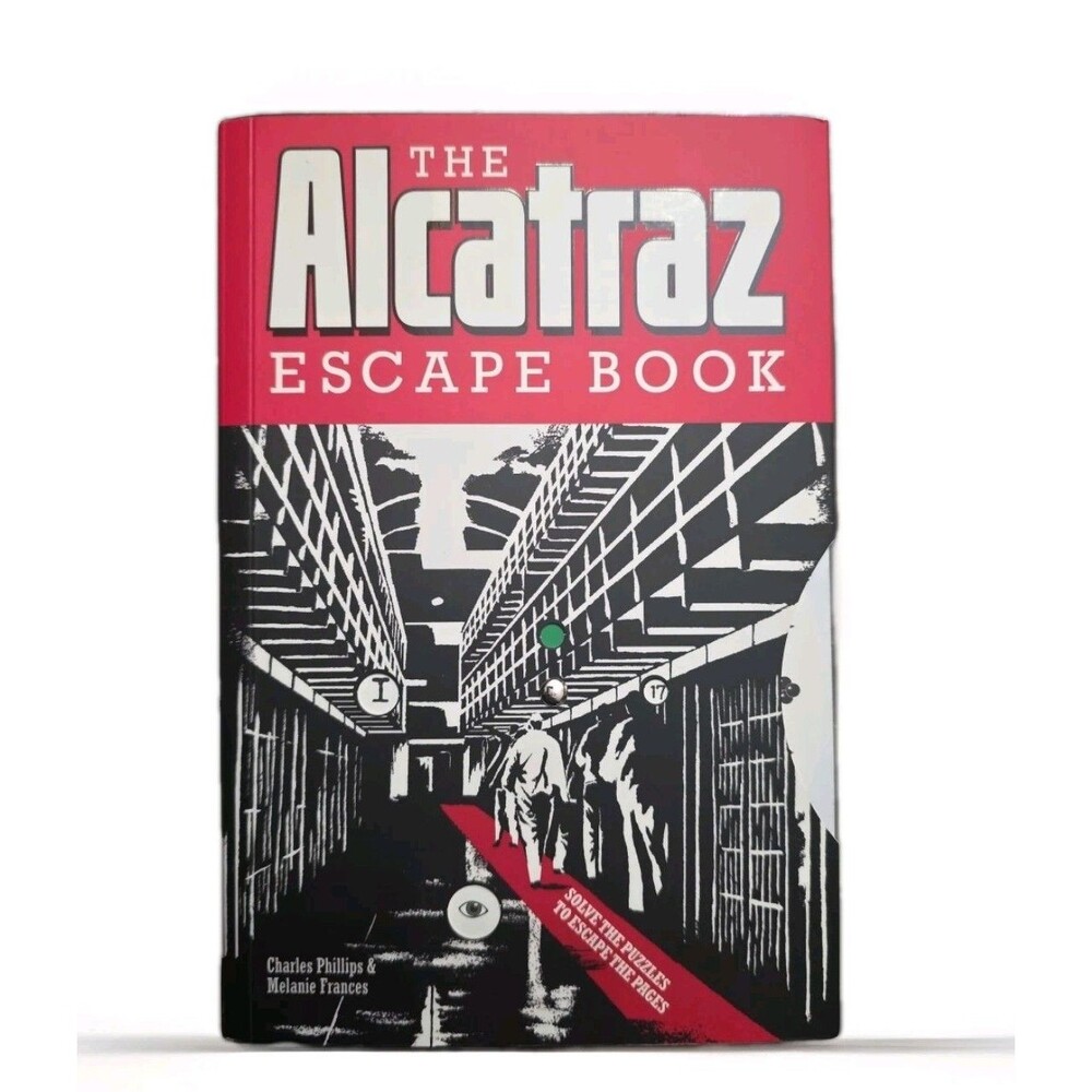The Alcatraz Escape Book: Solve Puzzles To Escape The Pages Activity Paperback